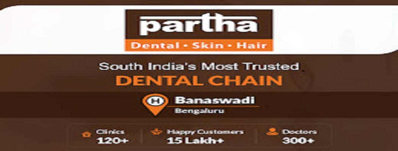 Partha Dental Clinic -Banswadi, Bangalore | Invisalign Provider | Braces, Root Canal & Dental Implants