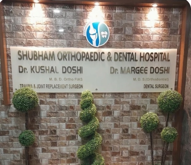 Shubham Orthopaedic & Dental Hospital