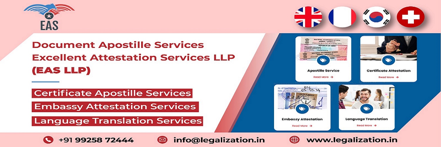 Excellent Attestation Services LLP - Apostille Services