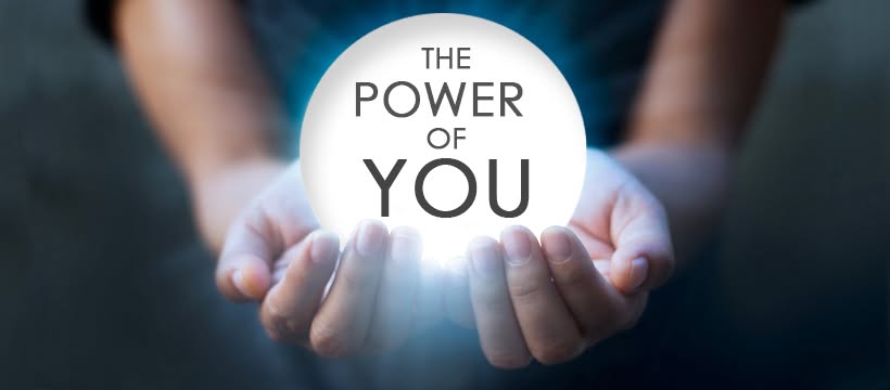 The Power of You
