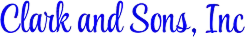 Clark and Sons, Inc.
