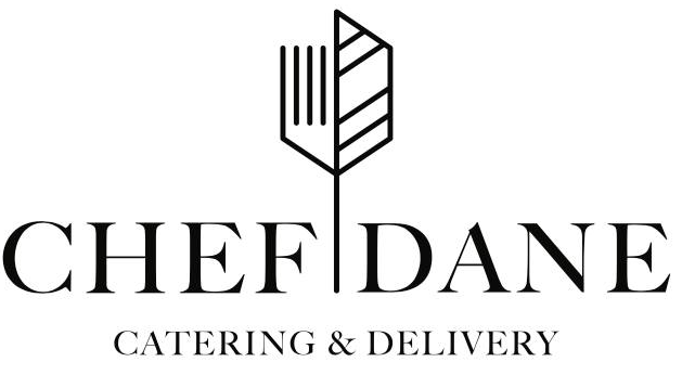 Chef Dane Catering and Delivery