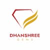 Dhanshree  Gems