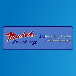 Mudek Trucking and J &amp; J Recycling