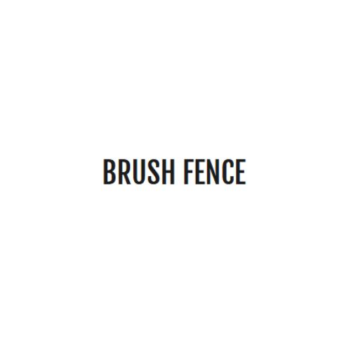 The Brush  Fence Company