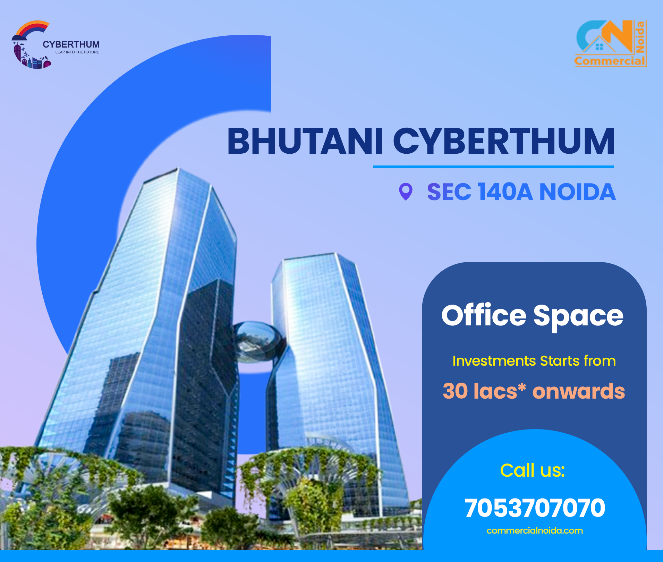 Bhutani Cyberthum in Sector 140A Noida
