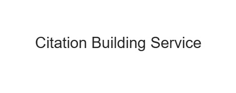 Citation Building Service