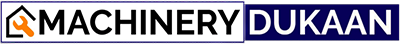 Machinery Dukaan